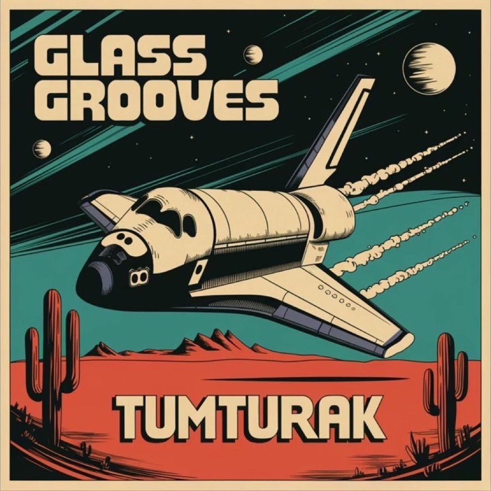Tumturak — Glass Grooves