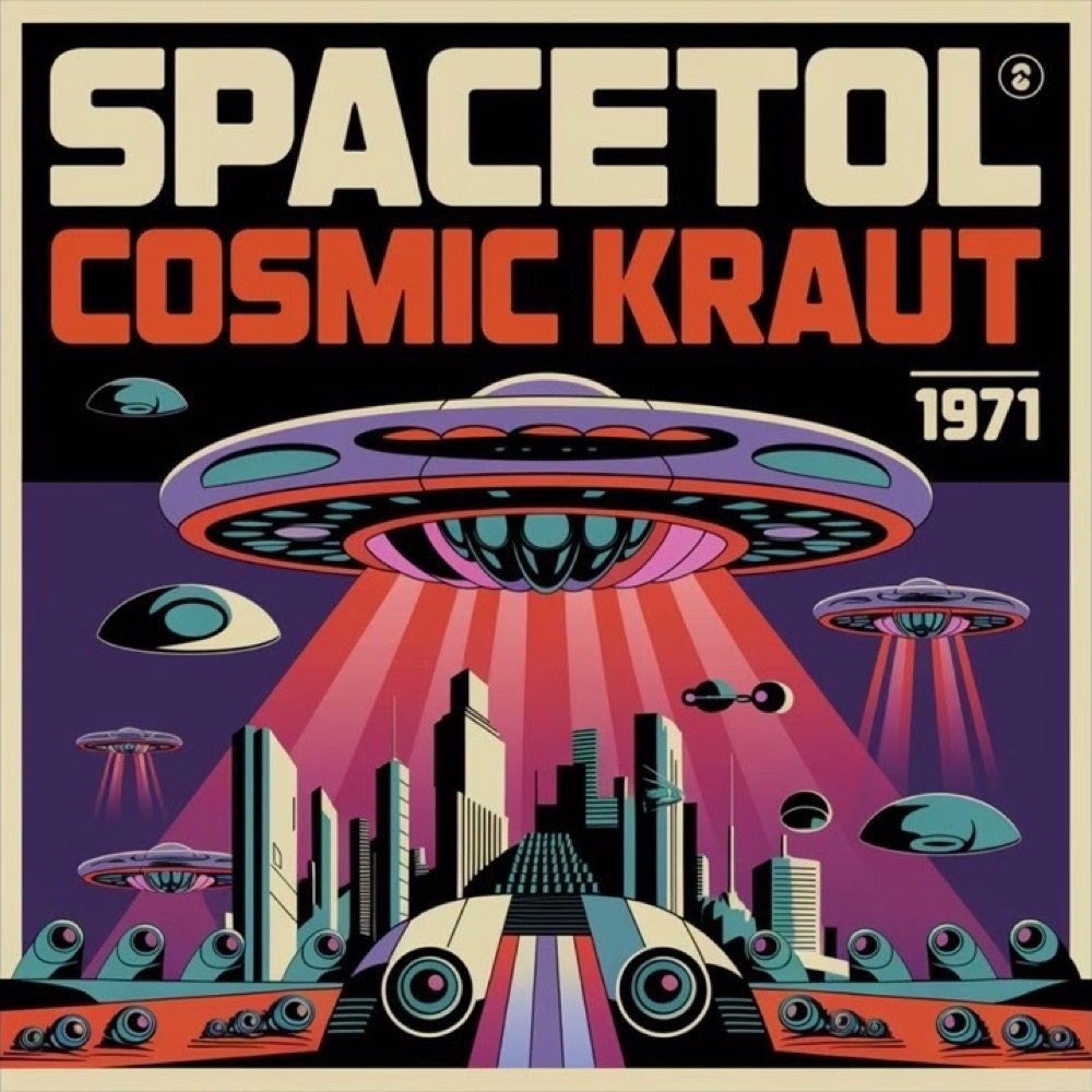 Cosmic Kraut — Spacetol